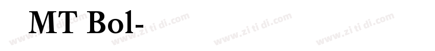 卡利斯MT Bol字体转换